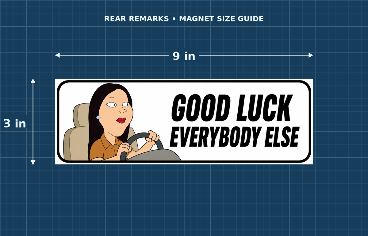 Good Luck Everybody Else